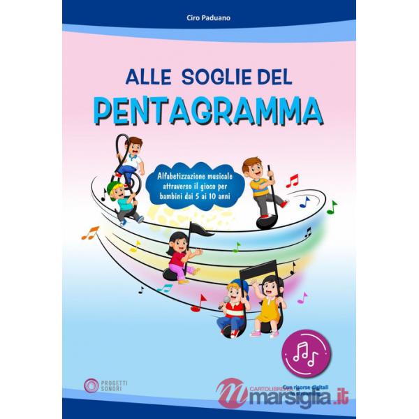Alle soglie del pentagramma. Ediz. a colori. Con app. Con CD-ROM
