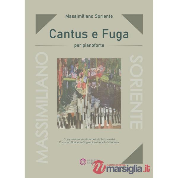 Cantus e fuga. Per pianoforte. Partitura