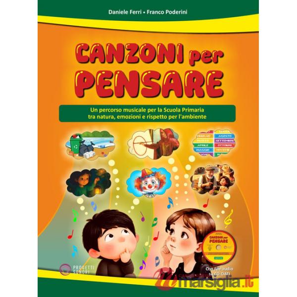 Canzoni per pensare. Con CD-Audio