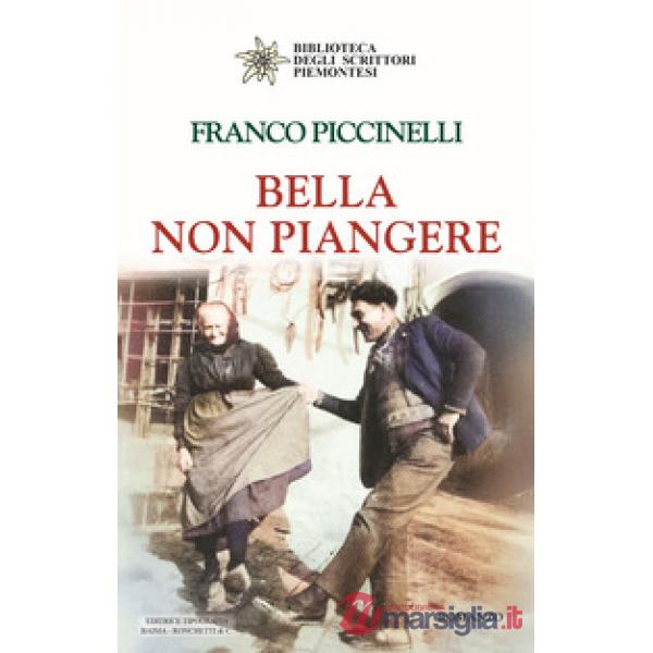 Bella non piangere