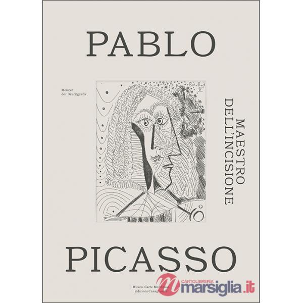 Pablo Picasso. Maestro dell'incisione. Ediz. italiana e tedesca