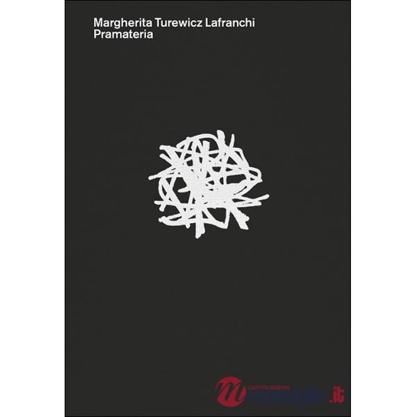 Margherita Turewicz Lafranchi. Pramateria
