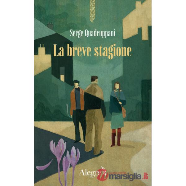 Breve stagione (La)