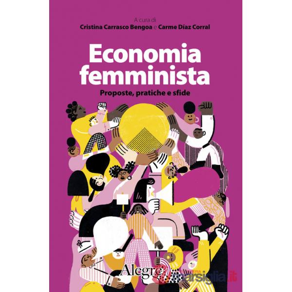 Economia femminista. Proposte, pratiche e sfide