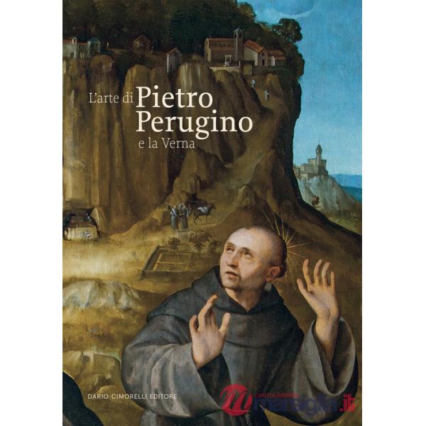 Arte di Pietro Perugino e la Verna (L')