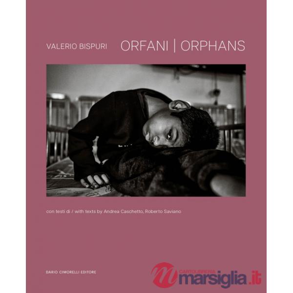 Valerio Bispuri. Orphans-Orfani. Ediz. illustrata