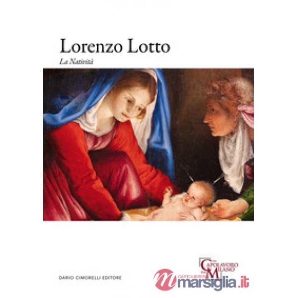 Lorenzo Lotto. La Natività