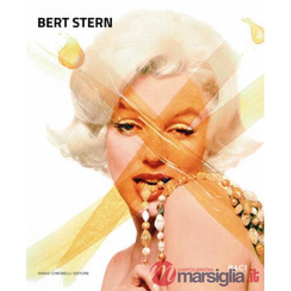 Bert Stern. Ediz. a colori