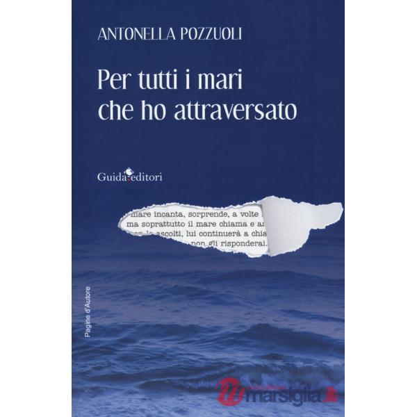 Per tutti i mari che ho attraversato
