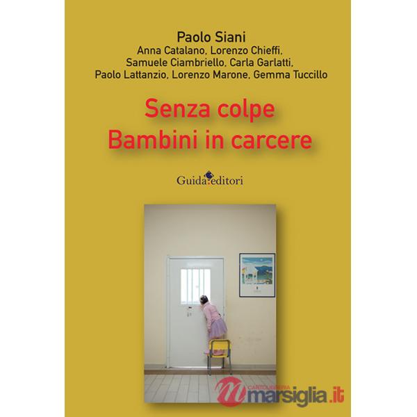 Senza colpe. Bambini in carcere