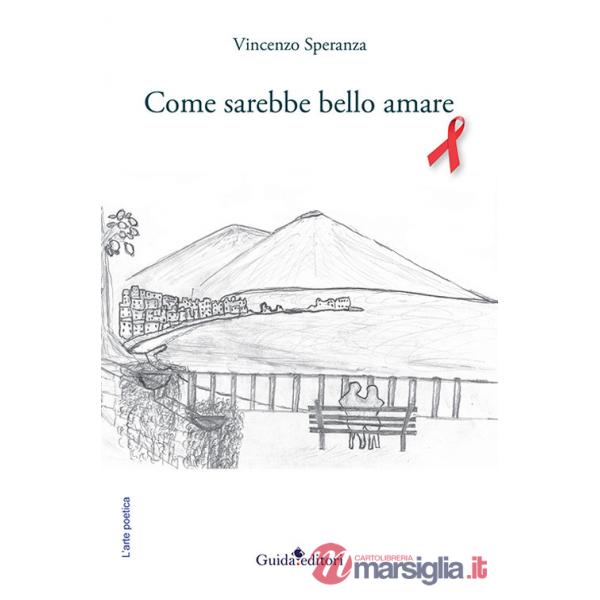 Come sarebbe bello amare