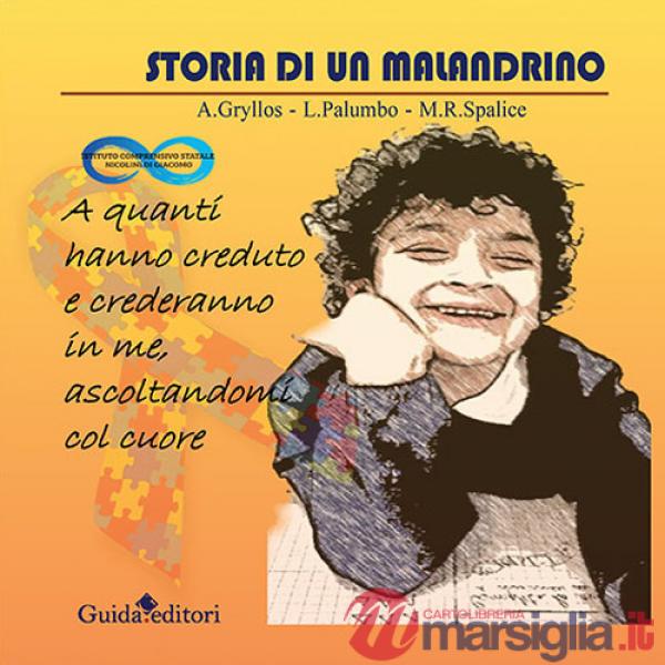 Storia di un malandrino