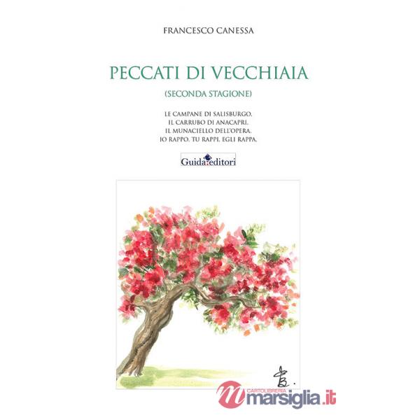 Peccati di vecchiaia (seconda stagione). Le campane di Salisburgo, Il carrubo di Anacapri, Il munaciello dell'opera, Io rappo, t
