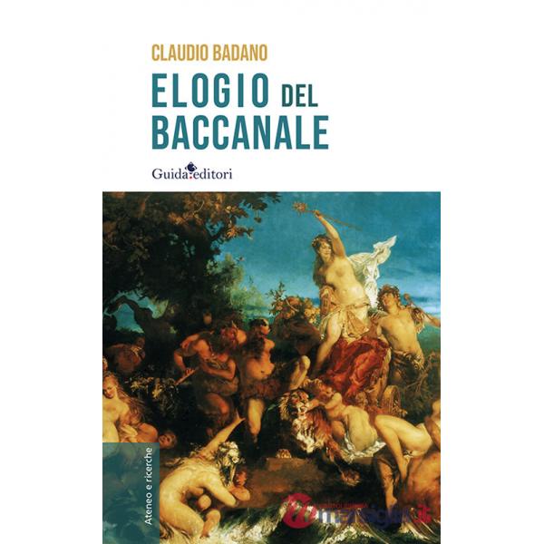 Elogio del baccanale