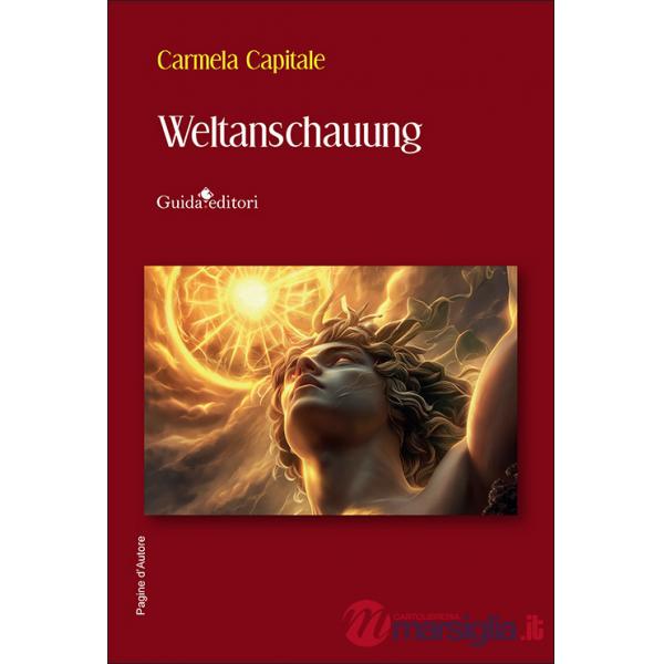 Weltanschauung. Ediz. italiana