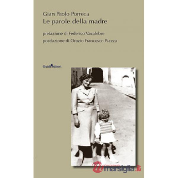 Parole della madre (Le)