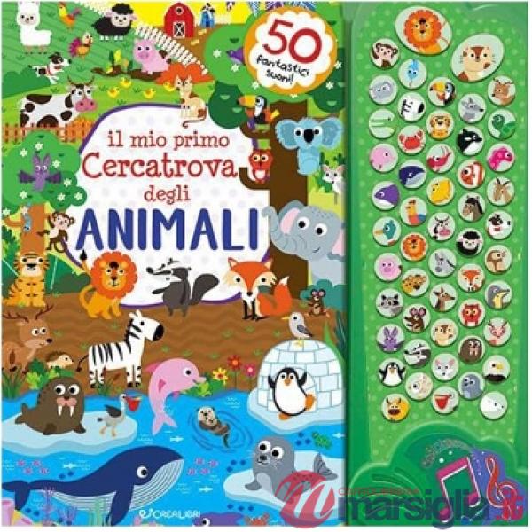 Mio primo cercatrova degli animali. Gioca & suona. Ediz. illustrata (Il)