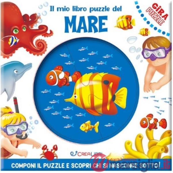 Mio libro puzzle del mare. Gira puzzle. Ediz. a colori (Il)