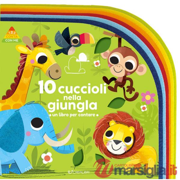 10 cuccioli nella giungla. Un libro per contare. Ediz. a colori