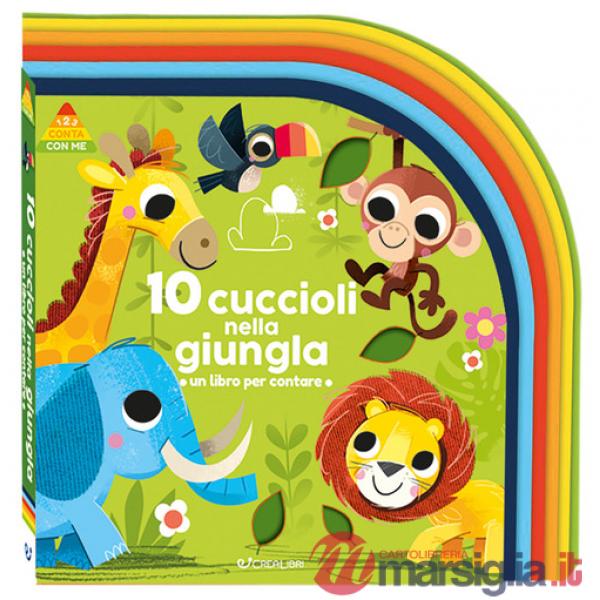 10 cuccioli nella giungla. Un libro per contare. 1 2 3 conta con me. Ediz. a colori