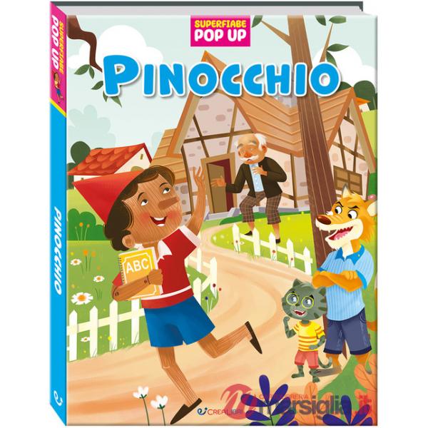 Pinocchio. Superfiabe pop up. Ediz. a colori