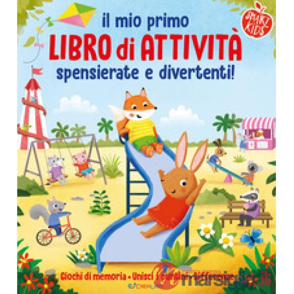 Mio primo libro di attività spensierate e divertenti. Ediz. a colori (Il)