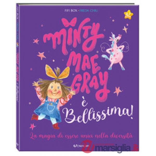 Minty Mae Gray è bellissima! Ediz. a colori
