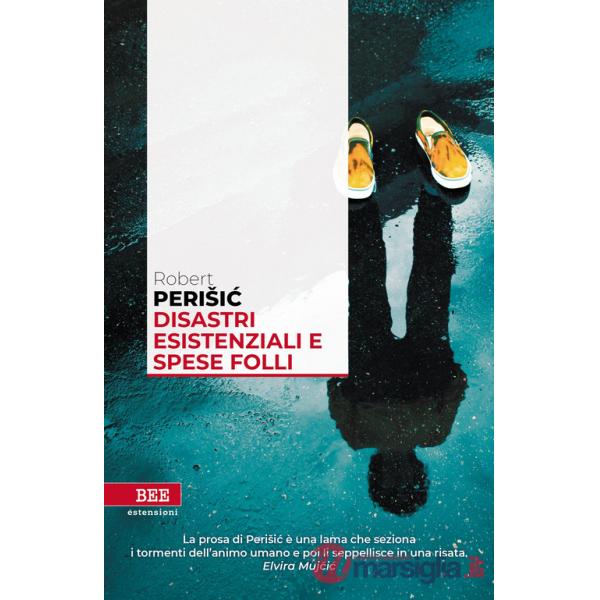Disastri esistenziali e spese folli