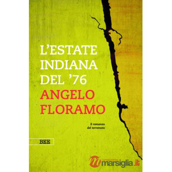 Estate indiana del '76 (L')