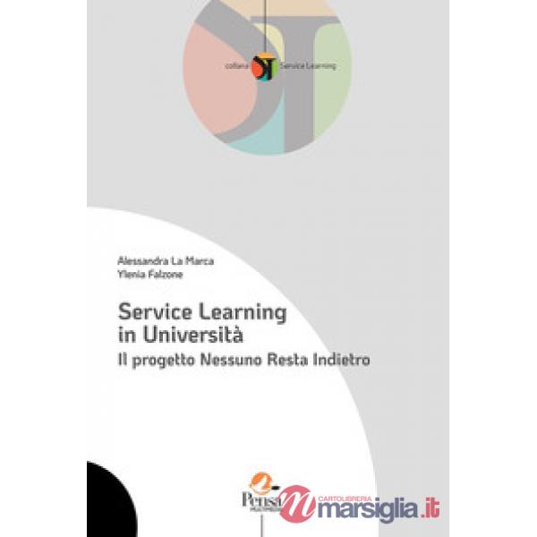Service Learning in università. Il progetto Nessuno Resta Indietro