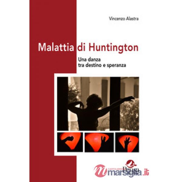 Malattia di Huntington. Una danza tra destino e speranza