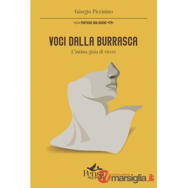 Voci dalla burrasca. L'intima gioia di vivere