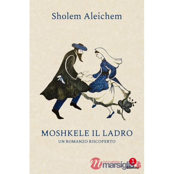 Moshkele il ladro
