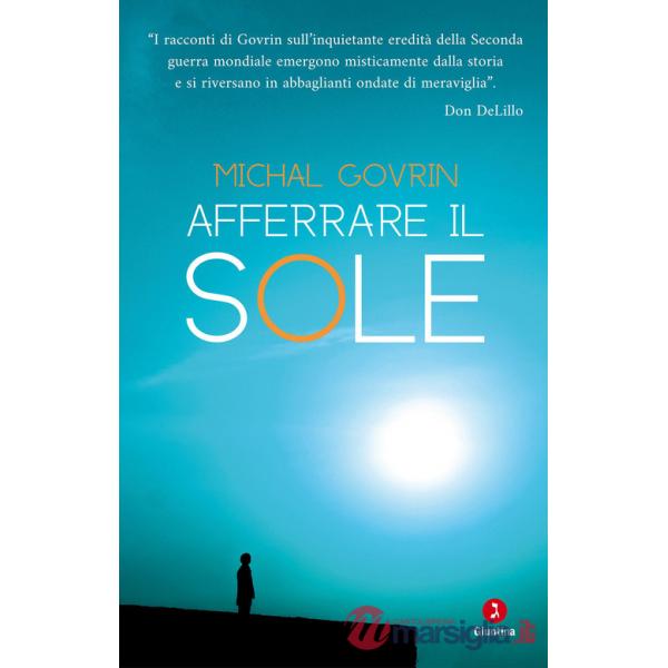 Afferrare il sole