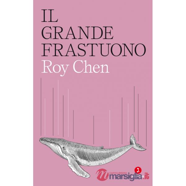 Grande frastuono (Il)