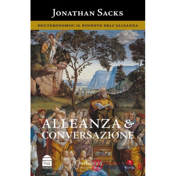 Alleanza e conversazione Deuteronomio. Il rinnovo dell'Alleanza