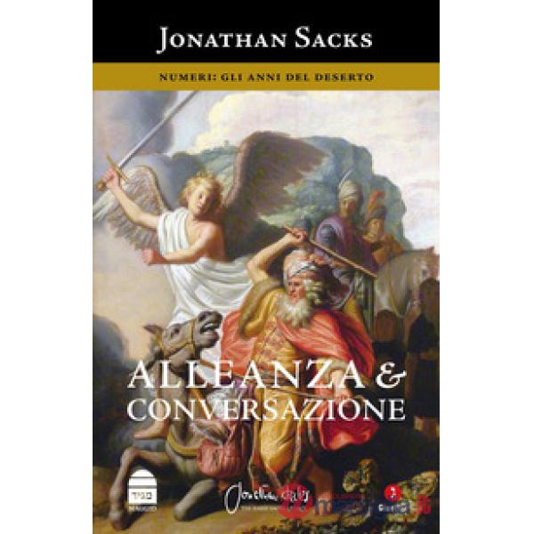 Alleanza & conversazione. Numeri: gli anni del deserto