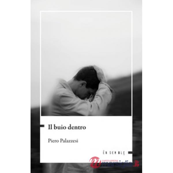 Il buio dentro