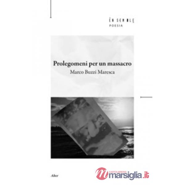 Prolegomeni per un massacro