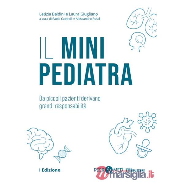 Peer4Med. Il Mini Pediatra. Da piccoli pazienti derivano grandi responsabilità