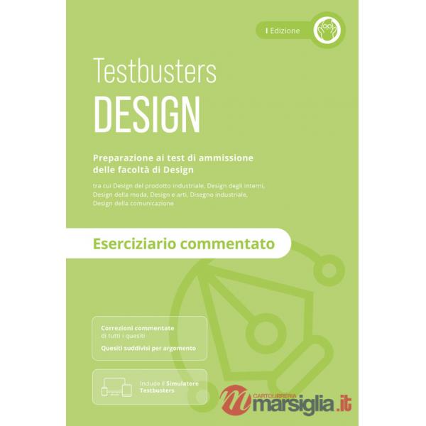 Testbusters Design - Eserciziario Commentato. Con Simulatore Testbusters