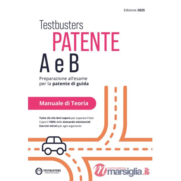 Testbusters patente B e A. Libro di Teoria