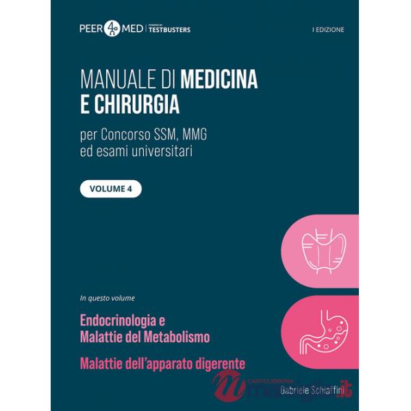 Peer4Med. Manuale di medicina e chirurgia SSM. Vol. 4: Endocrinologia e gastroenterologia