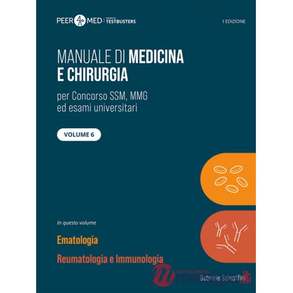 Peer4Med. Manuale di medicina e chirurgia SSM. Vol. 6: Ematologia e reumatologia