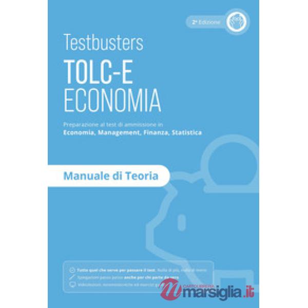 Testbusters TOLC-E - Manuale di Teoria