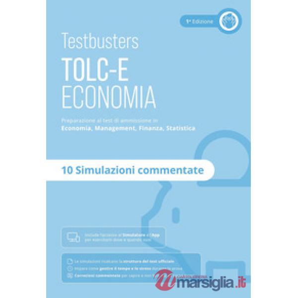 Testbusters. TOLC-E. Simulazioni commentate