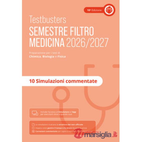 Testbusters. Simulazioni commentate. Semestre filtro 2026/2027