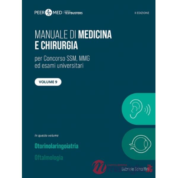 Manuale di medicina SSM. Vol. 9: Otorinolaringoiatria e oftalmologia