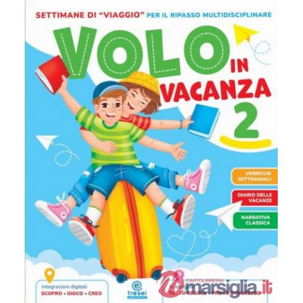 VOLO IN VACANZA CL. 2