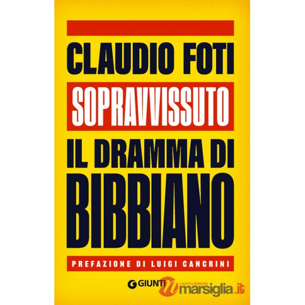 Sopravvissuto. Il dramma di Bibbiano